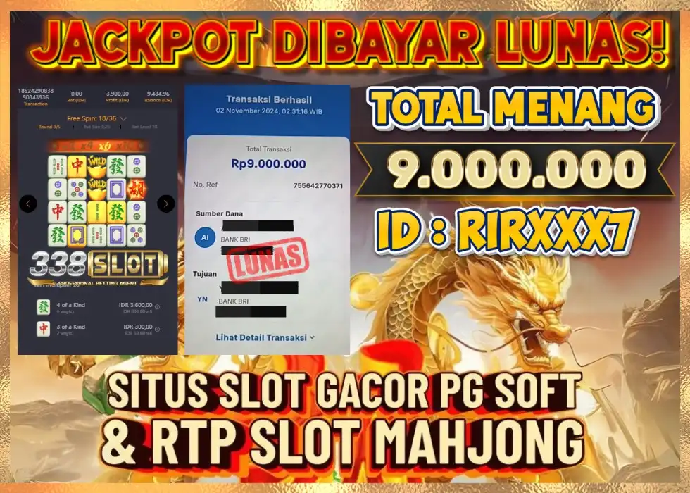 338SLOT JACKPOT GAME SLOT TERPERCAYA Rp 9.000.000 - LUNAS!!!